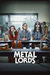 Nonton Film Metal Lords (2022) Sub Indo