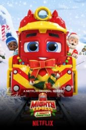 Nonton Film Mighty Express: A Mighty Christmas (2020) Sub Indo