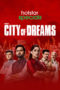 Nonton Film City of Dreams S02 (2021) Sub Indo