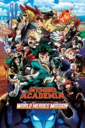 Nonton Film My Hero Academia: World Heroes’ Mission (2021) Sub Indo