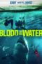 Nonton Film Blood in the Water (2022) Sub Indo