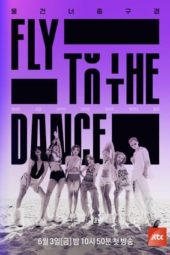 Nonton Film Fly to the Dance (2022) Sub Indo