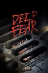 Nonton Film Deep Fear (2022) Sub Indo