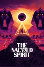 Nonton Film The Sacred Spirit (2021) Sub Indo