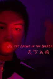 Nonton Film All the Crows in the World (2021) Sub Indo