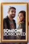 Nonton Film Someone Borrowed (2022) Sub Indo