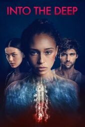 Nonton Film Into the Deep (2022) Sub Indo