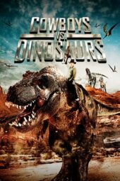 Nonton Film Cowboys vs. Dinosaurs (2015) Sub Indo