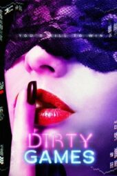 Nonton Film Dirty Games (2022) Sub Indo