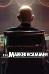 Nonton Film The Masked Scammer (2022) Sub Indo