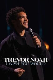 Nonton Film Trevor Noah: I Wish You Would (2022) Sub Indo