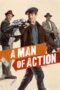 Nonton Film A Man of Action (2022) Sub Indo