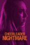 Nonton Film Cheerleader Nightmare (2018) Sub Indo