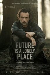 Nonton Film Future Is a Lonely Place (2021) Sub Indo