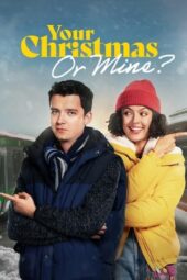 Nonton Film Your Christmas Or Mine? (2022) Sub Indo