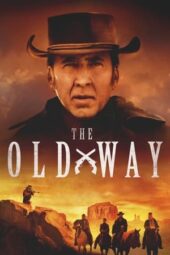 Nonton Film The Old Way (2023) Sub Indo