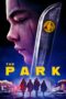 Nonton Film The Park (2023) Sub Indo