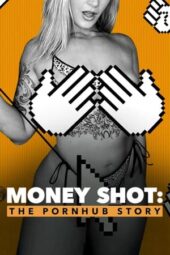 Nonton Film Money Shot: The Pornhub Story (2023) Sub Indo