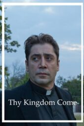 Nonton Film Thy Kingdom Come (2018) Sub Indo