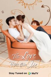 Nonton Film The Love You Give Me (2023) Sub Indo