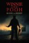 Nonton Film Winnie the Pooh: Blood and Honey (2023) Sub Indo