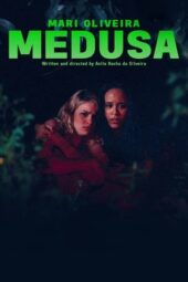 Nonton Film  Medusa (2021) Sub Indo