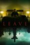 Nonton Film Leave (2022) Sub Indo