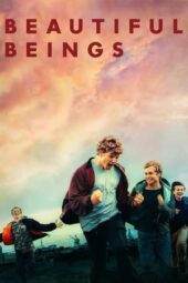 Nonton Film Beautiful Beings (2022) Sub Indo