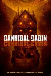 Nonton Film Cannibal Cabin (2022) Sub Indo