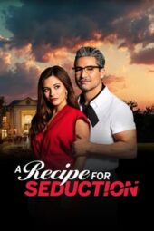 Nonton Film A Recipe for Seduction (2020) Sub Indo