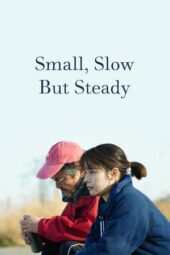 Nonton Film Small, Slow But Steady (2022) Sub Indo