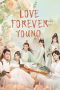 Nonton Film Love Forever Young (2023) Sub Indo