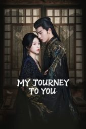 Nonton Film My Journey To You (2024) Sub Indo