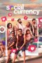 Nonton Film Social Currency (2023) Sub Indo