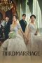 Nonton Film The Third Marriage (2023) Sub Indo