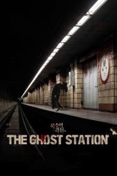 Nonton Film The Ghost Station (2023) Sub Indo