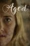 Nonton Film Aged (2023) Sub Indo