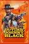 Nonton Film Outlaw Johnny Black (2023) Sub Indo