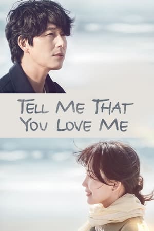 Nonton Tell Me That You Love Me (2023) Sub Indo