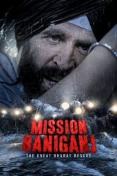 Nonton Film Mission Raniganj (2023) Sub Indo