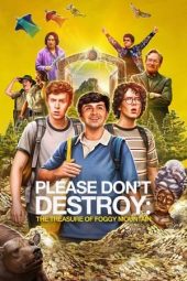 Nonton Film Please Don’t Destroy: The Treasure of Foggy Mountain (2023) Sub Indo