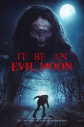 Nonton Film It Be an Evil Moon (2023) Sub Indo