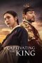 Nonton Film Captivating the King (2024) Sub Indo