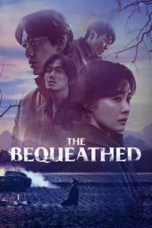 Nonton Film The Bequeathed (2024) Sub Indo