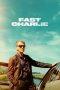 Nonton Film Fast Charlie 2023 Sub Indo