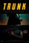 Nonton Film Trunk – Locked In (2023) Sub Indo