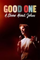 Nonton Film Good One: A Show About Jokes (2024) Jf Sub Indo