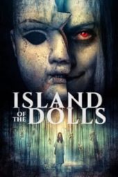 Nonton Film Island of the Dolls (2023) Jf Sub Indo