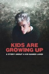 Nonton Film Kids Are Growing Up: A Story About a Kid Named Laroi (2024) Jf Sub Indo