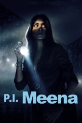 Nonton Film P.I. Meena (2023) Sub Indo